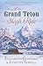 A Grand Teton Sleigh Ride: ...