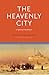 The Heavenly City by Emanuel Swedenborg
