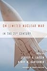On Limited Nuclear War in the 21st Century