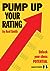 Pump Up Your Rating