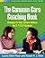 The Common Core Coaching Book by Laurie Elish-Piper