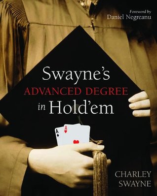 Swayne's Advanced Degree in Hold'em (Paperback)