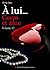 À lui, corps et âme - volume 12 (His Body and Soul, #12)