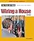 Wiring a House by Rex Cauldwell