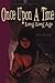 Once Upon a Time Long, Long Ago by Henry Shykoff
