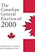 The Canadian General Election of 2000