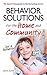 Behavior Solutions for the ...