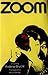 Zoom: A Novel