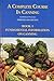 A Complete Course in Canning and Related Processes by D.L. Downing