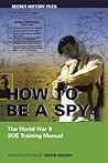 How to be a Spy: ...