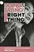 Doing and Saying the Right Thing: Professional Risk and Crisis Management