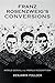 Franz Rosenzweig's Conversi...