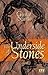 The Underside Of Stones by George Szanto