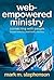 Web-Empowered Ministry: Con...
