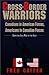 Cross-Border Warriors: Canadians in American Forces, Americans in Canadian Forces