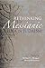 Rethinking the Messianic Idea in Judaism by Michael L. Morgan