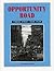 Opportunity Road by F.R. Berchem