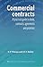 Commercial Contracts: A Practical Guide to Deals, Contracts, Agreements and Promises