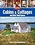 Cabins & Cottages and Other Small Spaces