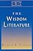 The Wisdom Literature: Interpreting Biblical Texts Series