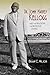 Dr. John Harvey Kellogg and the Religion of Biologic Living by Brian C. Wilson