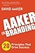 Aaker on Branding: 20 Principles That Drive Success