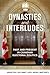 Dynasties and Interludes: Past and Present in Canadian Electoral Politics
