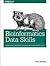 Bioinformatics Data Skills:...