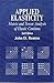 Applied Elasticity: Matrix and Tensor Analysis of Elastic Continua (Horwood Engineering Science)
