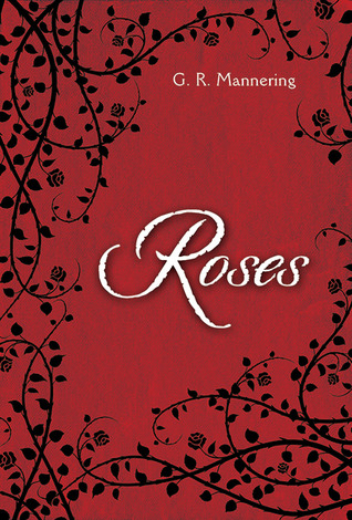 Roses  (The Tales Trilogy, #1)