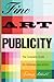 Fine Art Publicity by Susan Abbott