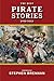 The Best Pirate Stories Ever Told (Best Stories Ever Told)