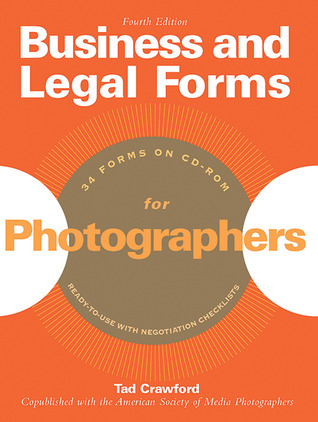 Business and Legal Forms for Photographers (Paperback)