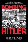 Bombing Hitler: T...