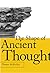 The Shape of Ancient Though...