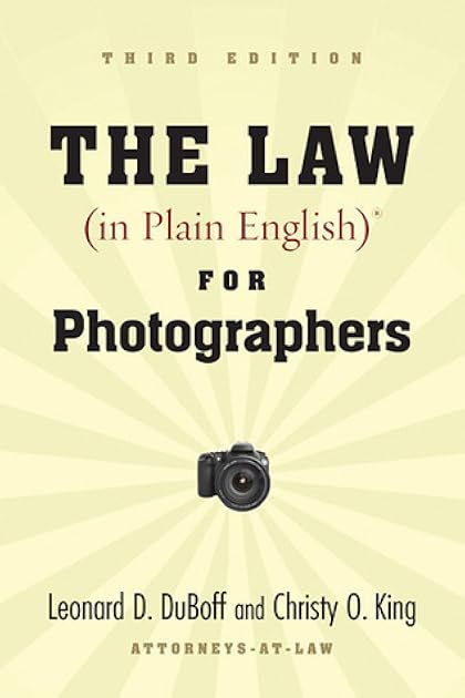 The Law (in Plain English) for Photographers