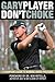 Don't Choke: A Champion's G...
