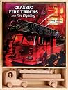 Classic Fire Trucks and Fire Fighting Gift Set