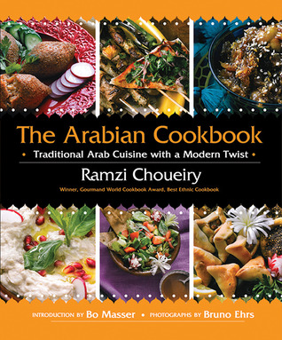 The Arabian Cookbook: Traditional Arab Cuisine with a Modern Twist (Hardcover)