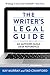 The Writer's Legal Guide: A...