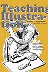 Teaching Illustration by Steven Heller