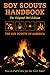 Boy Scouts Handbook: Original 1911 Edition