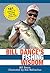Bill Dance's Fishing Wisdom...