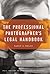 The Professional Photographer's Legal Handbook by Nancy Wolff