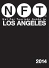 Not For Tourists Guide to Los Angeles 2014