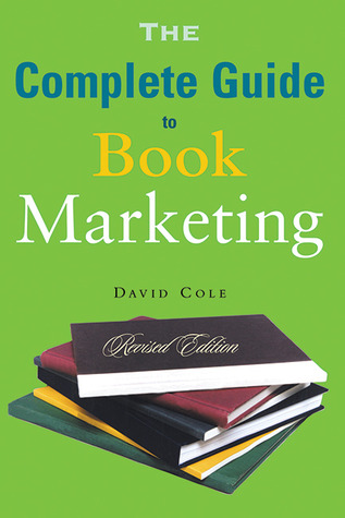 The Complete Guide to Book Marketing (Paperback)