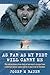 As Far as My Feet Will Carry Me: The Extraordinary True Story of One Man's Escape from a Siberian Labor Camp and His 3-Year Trek to Freedom