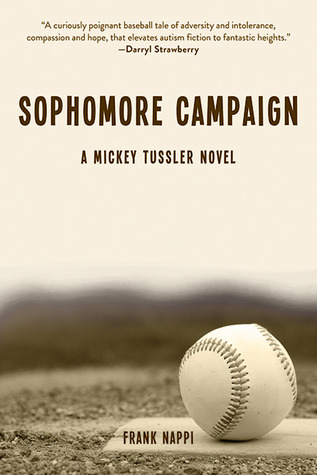 Sophomore Campaign (Mickey Tussler, #2)