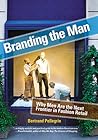 Branding the Man by Bertrand Pellegrin