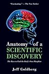 Anatomy of a Scientific Discovery: The Race to Find the Body's Own Morphine